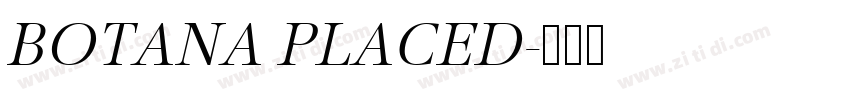 BOTANA PLACED字体转换